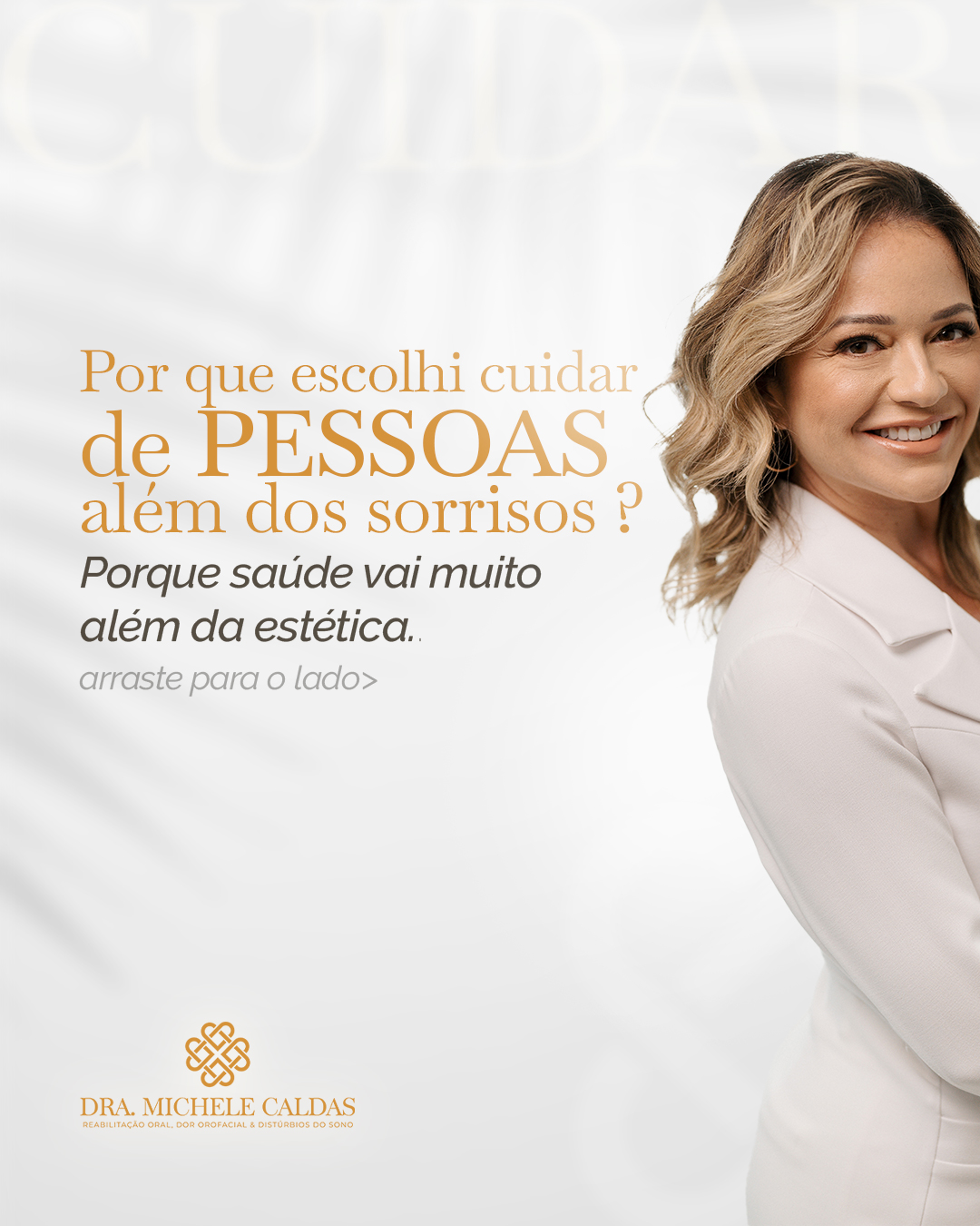 Cuidar de um sorriso vai além da estética.
