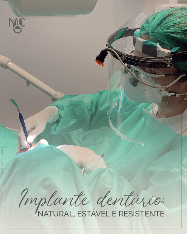 Implante dentário: natural, estável e resistente
